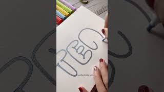 🌹 Happy Weekend🥰 Bubble Letters💕#NhuanDaoCalligraphy#Calligraphy #BubbleLetters #shorts