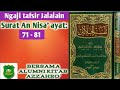 Ngaji tafsir Jalalain surat Annisa' 71 - 81