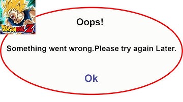 Fix Dokkan App Oops Something Went Wrong Error | Fix Dokkan went wrong error | PSA 24