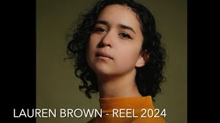 Lauren Brown - 2024 Reel