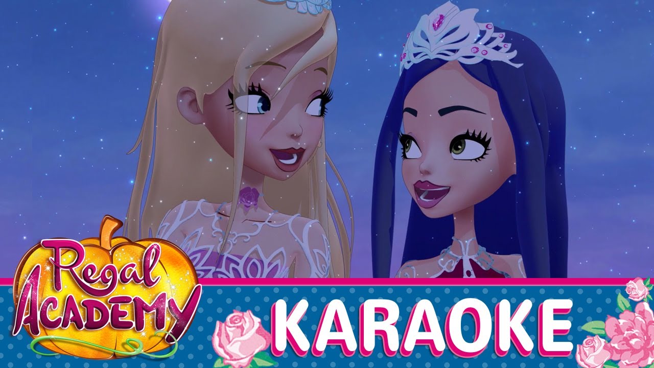 Regal Academy | Sei parte di me [KARAOKE]