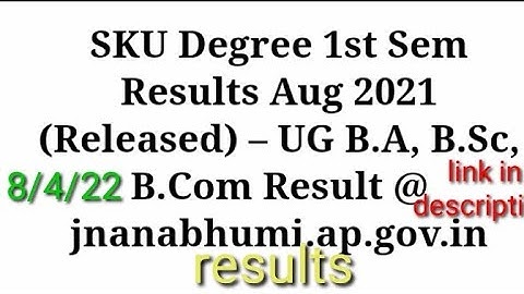 SKU Degree 1st sem Results Released 2021/Sri Krishnadevaraya University degree 1st sem results 2021/