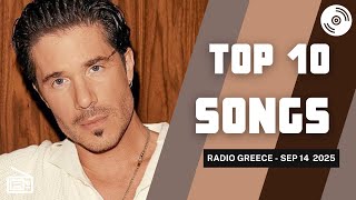 TOP 10 Songs Greece Radio (Week of September 14, 2025)