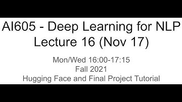 Deep Learning for NLP - 16 (KAIST AI605 Fall 2021)