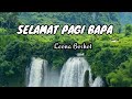 Duet Leona &amp; Bapa - Selamat pagi Bapa (Lagu Rohani)