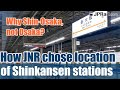 How did JNR choose the location of the Tokaido Shinkansen station? Why Shin-Osaka, not Osaka?