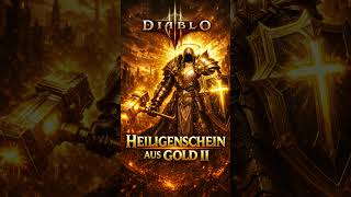 🔥 GÖTTLICHER ZORN II – HEILIGENSCHEIN AUS GOLD 🔥#diablo3 #rap