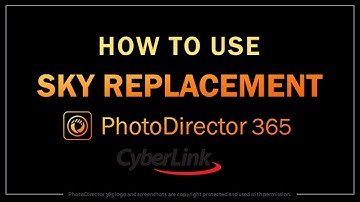 How to Use Sky Replacement in PhotoDirector 365