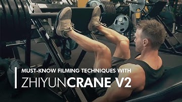 MUST-KNOW Filming Techniques With Zhiyun Crane V2