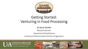 Getting Started: Venturing in Food Processing
