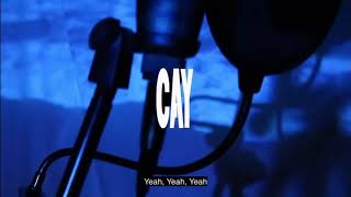 CAY - Music Freestyle