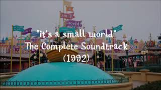 'it's a small world' Disneyland ParisThe Complete Soundtrack~(1992)