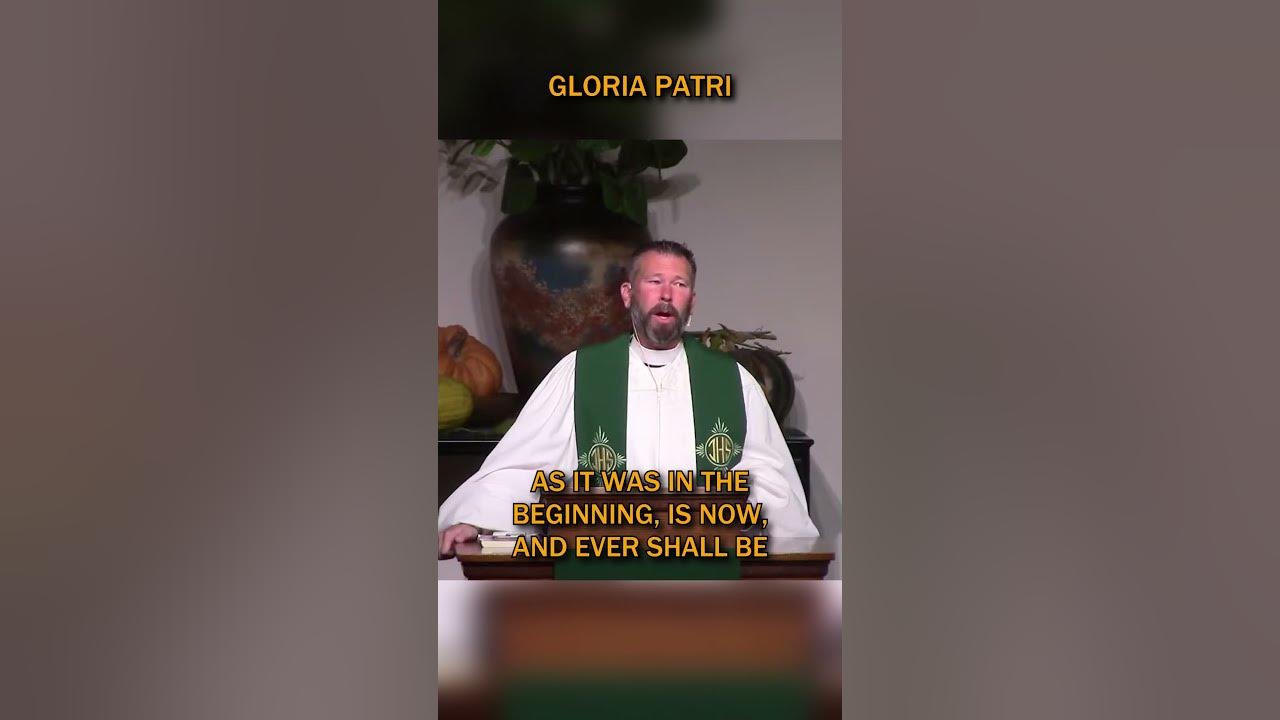 Gloria Patri - Acapella - 11/24/24