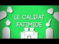 Les fatimides  califat chiite au maghreb et en gypte  les fatimides  origine des assassins