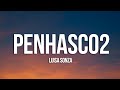 Luísa Sonza, Demi Lovato - Penhasco2 (Letra/Lyrics)