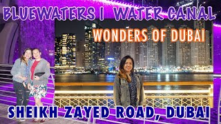 BLUEWATERS by MERAAS | DUBAI EYE | SHEIKH ZAYED ROAD | DUBAI WATER CANAL | DUBAI TOURIST SPOTS