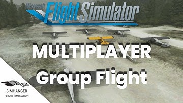 Microsoft Flight Simulator | Multiplayer Group Flight