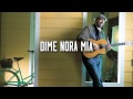 Miniature de la vidéo de la chanson Dime Nora Mía