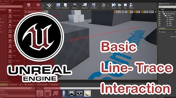 UE4 | Basic Line-Trace Interface Interaction Tutorial