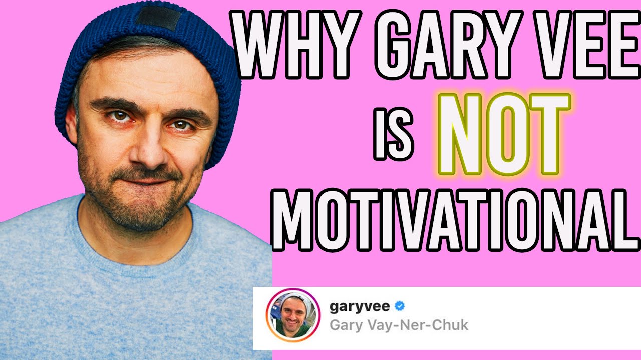 why gary vee is NOT motivational