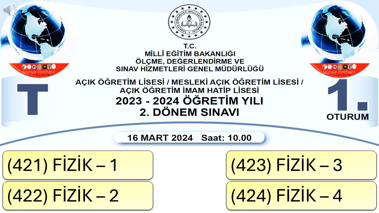 2024 / 2. DÖNEM / AÇIK ÖĞRETİM LİSESİ / FİZİK – 1 – 2 – 3 - 4