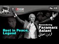 Roqe ep315  rest in peace legend  remembering faramarz aslani