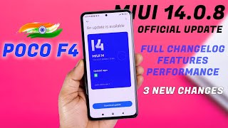Poco F4 Official MIUI 14.0.8 Update Full Changelog, 3 New Features, Performance & More.