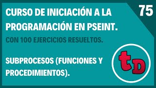 75-Subprocesses (functions, procedures) in PSeInt.