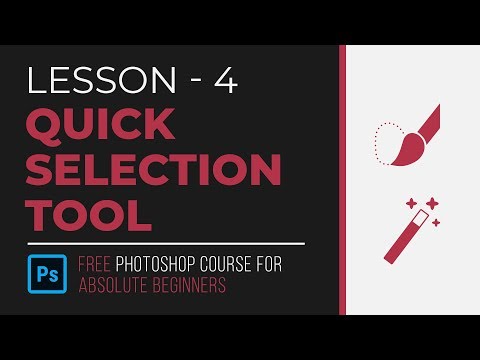 Lesson - Quick Selection Tool | Free Photoshop Course for Absolute Beginners Lesson - Quick Selection Tool | Free Photoshop Course for Absolute Beginners