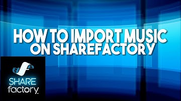 How to Import music with a usb to ShareFactory