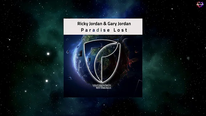 Ricky Jordan & Gary Jordan - Paradise Lost (Origin...