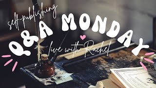 Famous Self-Publishing Q&A Monday LIVE w/ Rachel Brookes | April 24, 2023 at 5pm CST Profile