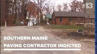 Southern Maine paving contractor indicted on theft, home repair fraud charges