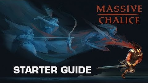 Massive Chalice Starter Guide