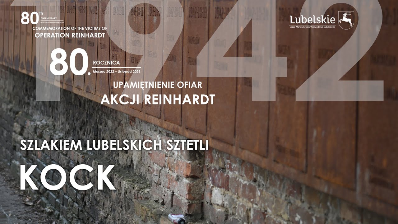 SZLAKIEM LUBELSKICH SZTETLI - KOCK