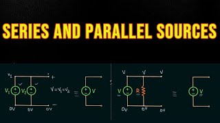 Details Series & Parallel Connected Sources - Part 1 Guide