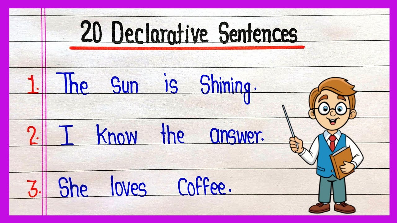 Declarative Sentences 20 Examples || 20 Most Common Declarative ...