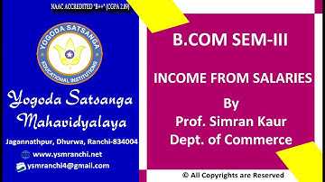 Lecture-01 | Commerce Sem -3 | Income From Salaries By Prof Simran Kaur |  YSM Ranchi