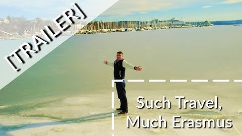 Such travel, Much Erasmus [TRAILER]