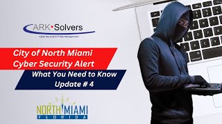 Day 19: City Of North Miami's Cyber Crisis Continues