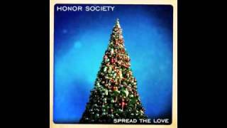 Watch Honor Society Spread The Love video