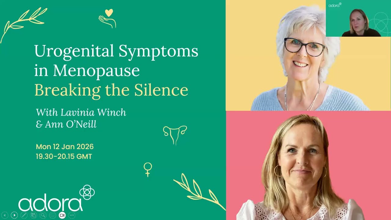 Webinar: Urogenital Symptoms in Menopause: Breaking the Silence with Lavinia Winch