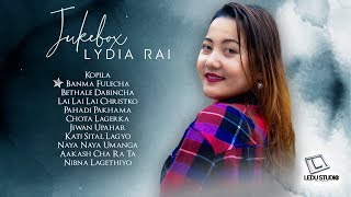Lydia Rai  - Volume 1 | JUKEBOX (New Nepali Christian Songs 2019/2020)