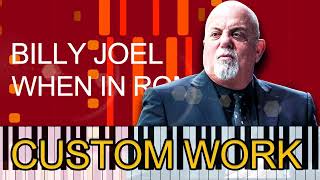 Billy Joel - WHEN IN ROME (PRO MIDI FILE REMAKE) - &quot;in the Style of&quot;