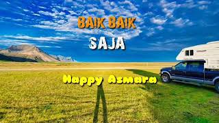 BAIK BAIK SAJA - Happy Asmara (Lirik)