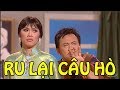 Hài - Hoài Linh - Chí Tài - Việt Hương - Hoài Tâm - Trung Dân - Ru Lại Câu Hò