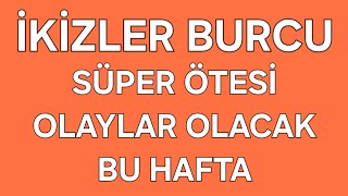 30 Mart - 5 Ni̇san Haf. İki̇zler Burcu Tarot Fali Şk Süper Ötesi̇ Olaylar Olacak Bu Hafta