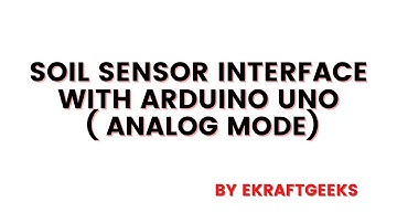 Soil Sensor Interface With Arduino UNO (Analog Mode)