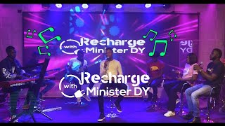 Recharge with Minister DY - Episode 8