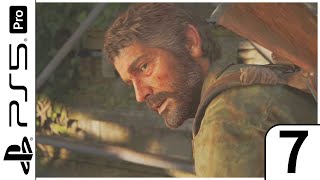 The Last of Us Part I - PS5 Pro Gameplay PT 7